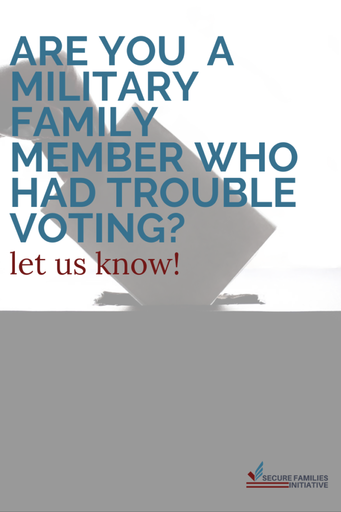 Military family member trouble voting