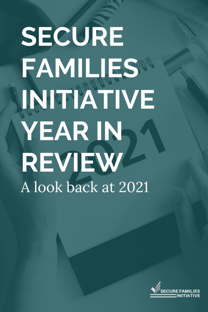 SecureFamiliesInitiative 2021 in Review