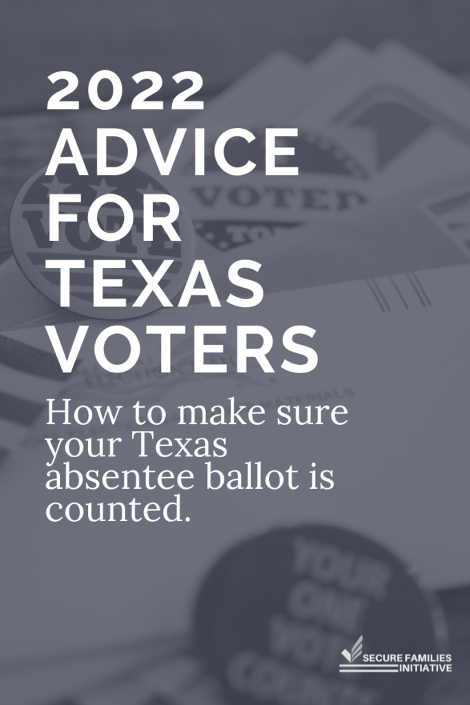 Advice for Texas absentee voters