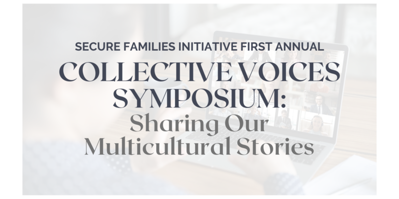 Collective Voices Symposium: Sharing Our Multicultural Stories